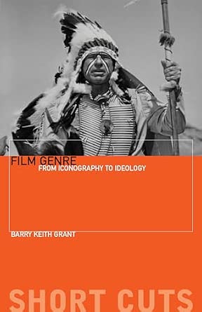 Film Genre: From Iconography to Ideology-Wow! eBook