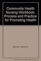 Community Health Nursing Workbook: Process and Practice for Promoting Health 0801643090 Book Cover