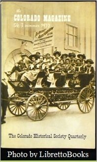 Paperback The Colorado Magazine 1977, Summer Book