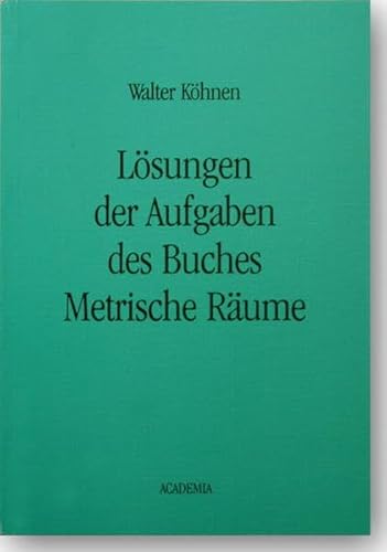 Metrische Räume: Lehr- und Übungsbuch
