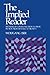 The Implied Reader: Patterns of Communication in Prose Fiction from Bunyan to Beckett