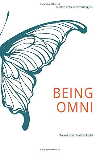 Being Omni: Simple steps to becoming you