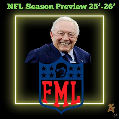Episode 57: NFL 25'-26' Preview
