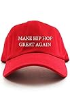 CUSTOM Make Hip Hop Great Again Unstructured Dad Hat - Red