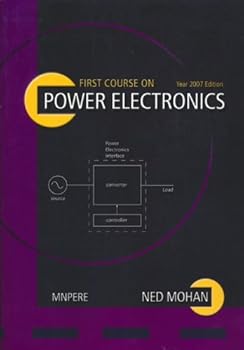 Hardcover First Course on Power Electronics Book