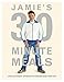Jamie's 30-Minute Meals (English Edition)