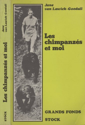 Les Chimpanzés et moi
