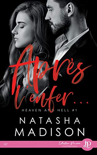 Après l'enfer: Heaven and Hell #1 (French Edition)