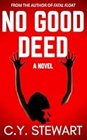 No Good Deed 1734978546 Book Cover