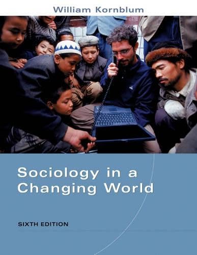 Sociology in a Changing World (Non-InfoTrac Version)
