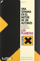 Una Semana En El Motor de Un Autobaus: La Historia del Disco Que Casi Acaba Con Los Planetas 8483811014 Book Cover