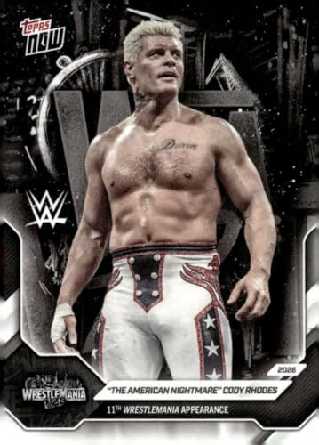 AMERICAN NIGHTMARE CODY RHODES 2026 Topps Now…