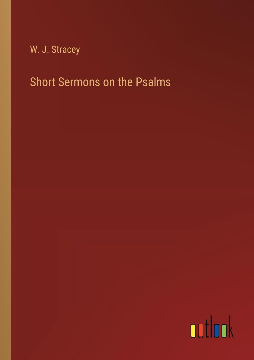 Short Sermons on the Psalms