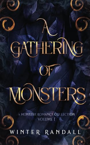 A Gathering of Monsters: A Monster Romance Collection Vol. 1