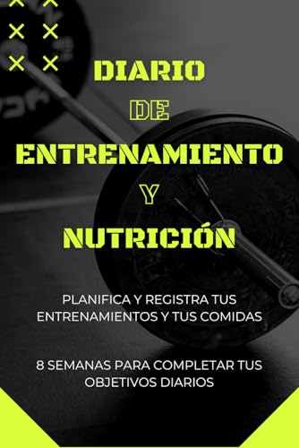 DIARIO DE ENTRENAMIENTO Y NUTRICIÓN: Planifica y registra tus entrenamientos y comidas: Registra cada paso hacia tus metas fitness: entrenamiento, cardio y nutrición.