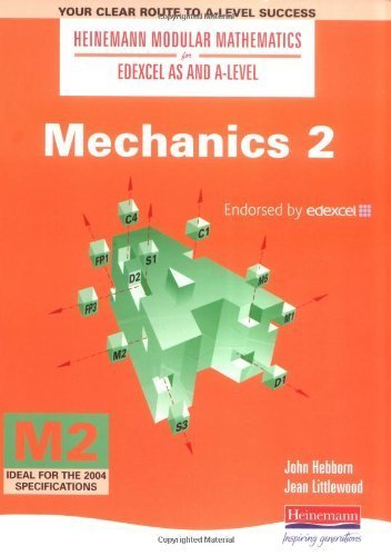Heinemann Modular Maths For Edexcel AS & A Level Mechanics 2