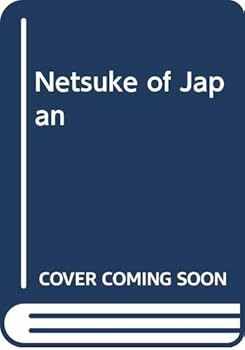 Hardcover Netsuke of Japan Book