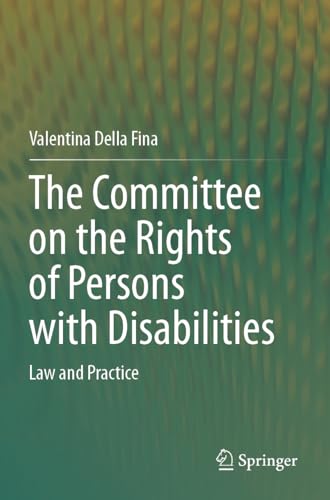 The Committee on the Rights of Persons with Disabilities: Law