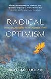 Photo Gallery radical optimism: practical spirituality in an uncertain world (english edition) Photo Gallery radical optimism: practical spirituality in an uncertain world (english edition)