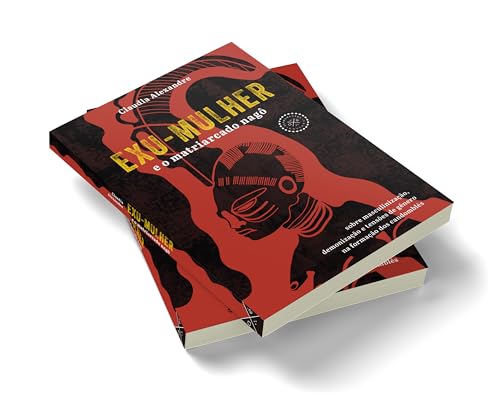 Exu-Mulher e o matriarcado nagô: sobre masculinização, demonização e tensões de gênero na formação d
