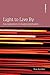 Light to Live By: An exploration in Quaker Spirituality