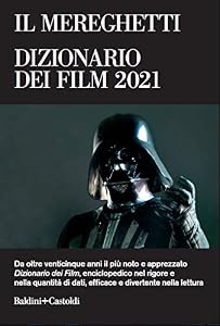 Vedi scheda su Amazon Dizionario dei film 2021