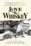 Love & Whiskey