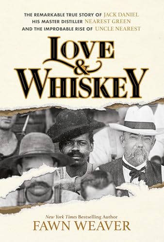 Love and Whiskey
