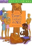  Tamit, l\'enfant du Nil