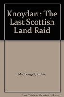 Knoydart: The Last Scottish Land Raid 1874766010 Book Cover