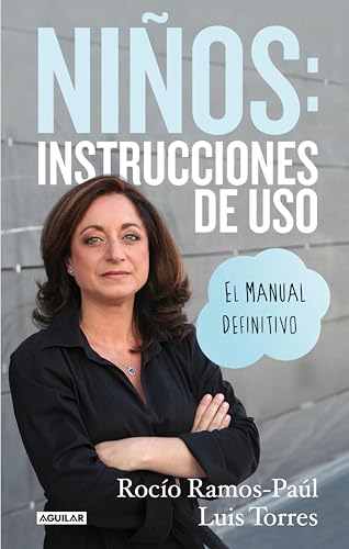 Cover of Niños: instrucciones de uso: El manual definitivo (Spanish Edition)
