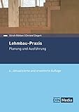 lehmbauplatten decke  Lehmbau-Praxis: Planung und Ausführung (DIN Media Praxis)