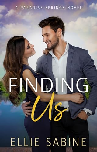 Finding Us (Paradise Springs Book 4) (English Edition)