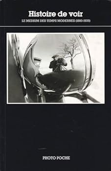 Histoire de voir - Book #42 of the Photo Poche