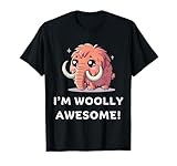 I'm Woolly Awesome, Funny Wooly Mammoth, Cute Woolly Mammoth T-Shirt, Small, Black