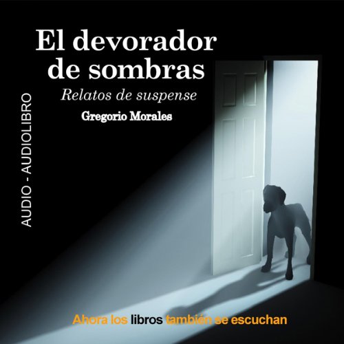 Cover art for El Devorador de Sombras [The Devourer of Shades]
