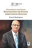  Dissertationes Aenerianae: Disertaciones de Enerio sobre temas diversos