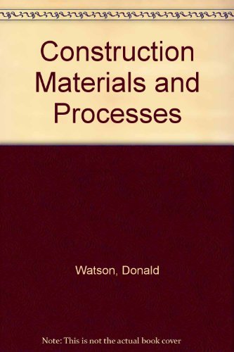 Construction Materials and Processes 0070684715 Book Cover