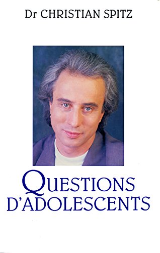 Télécharger Questions d'adolescents (HISTOIRE ET DOCUMENT) Francais PDF