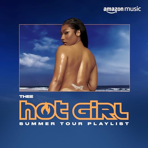 Zusammengestellt von: Megan Thee Stallion and powered by Amazon Music