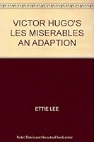 Victor Hugo's Les Miserables: An Adaptation B000JRMLJW Book Cover