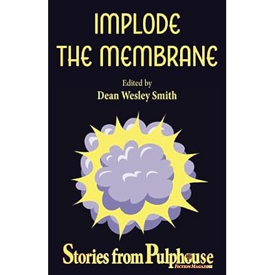 Implode the Membrane