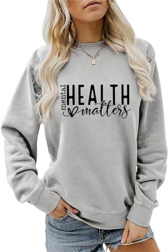 Mental Health Matters Sweatshirt Mental Health Awareness Shirts Women Crewneck Psychology Therapist Pullover Tops