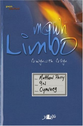 Mewn Limbo (Cyfres Pen Dafad) by Gwyneth Glyn (2014-12-03)