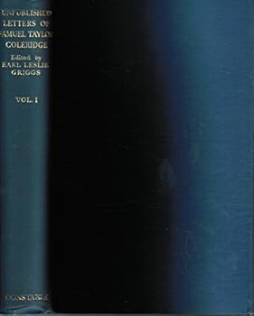 Hardcover Unpublished letters of Samuel Taylor Coleridge Book