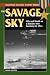 Savage Sky: Life and Death on a Bomber over Germany in 1944 (Stackpole Military History Series)