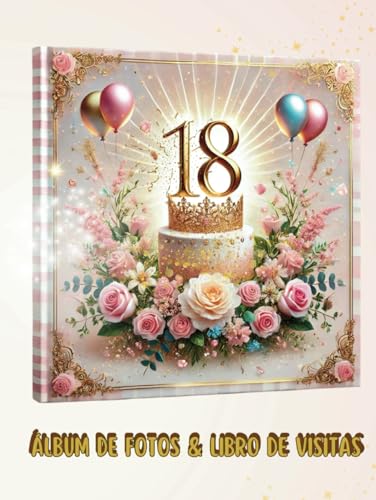 Imagen de ÁLBUM FOTOS 18 AÑOS: LIBRO DE VISITAS