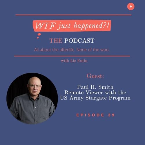 Psychic Military Spies, US Army Star Gate Project, and Remote Viewing with Paul H. Smith Episode 39 Podcast Por  arte de port