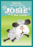 Peyton, Heart Of a Child Series: Josie The Lamb