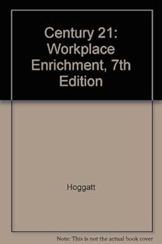 Paperback Century 21: Workplace Enrichment, 7th Edition Book